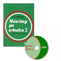 Mówimy po włosku 2 (+ CD)
