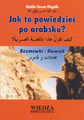 Jak to powiedzieć po arabsku - POWYSTAWOWE