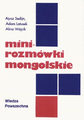 Minirozmówki mongolskie - egzemplarze powystawowe.