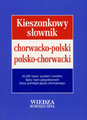 Kieszonkowy słownik chorwacko-polski, polsko-chorwacki