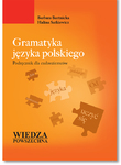 Gramatyka Języka Polskiego dla Cudzoziemców - NOWE WYDANIE Powystaowowe
