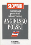 Słownik terminologii prawniczej i ekonomicznej angielsko-polski 