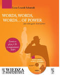 Audiokurs - WORDS, WORDS, WORDS…OF POWER Jak wzbogacić słownictwo (+MP3)