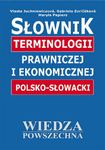 Słownik terminologii prawniczej i ekonomicznej polsko-słowacki